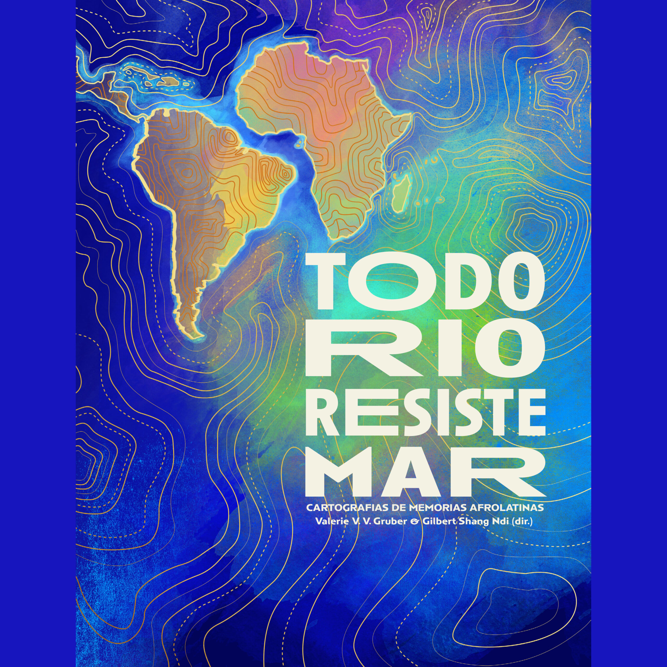 Todo Rio Resiste Mar